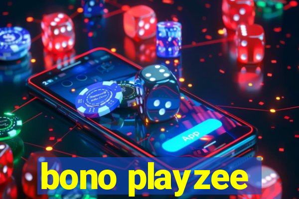 bono playzee